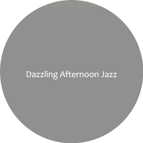 Dazzling Afternoon Jazz