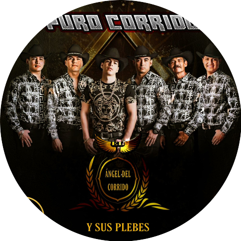 El Angel del Corrido y Sus Plebes