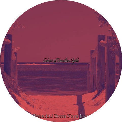 Beautiful Bossa Nova Jazz