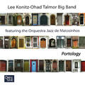 Lee Konitz-Ohad Talmor Big Band & Orquestra Jazz de Matosinhos