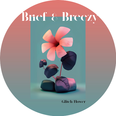 Brief & Breezy