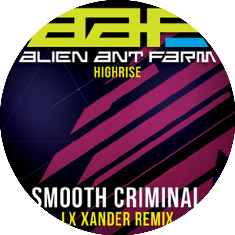 Alien Ant Farm & Highrise