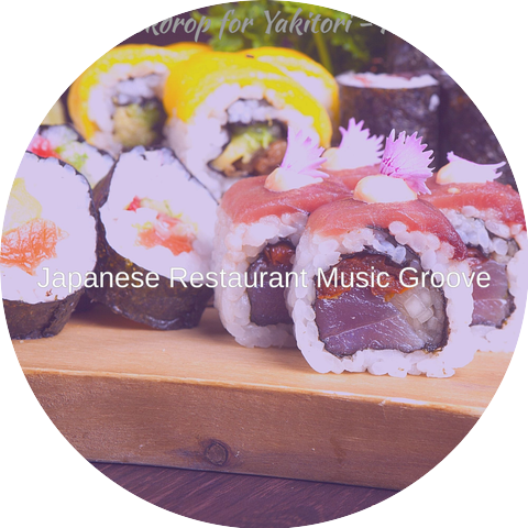 Japanese Restaurant Music Groove