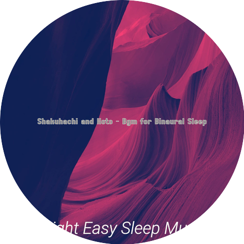 Bright Easy Sleep Music