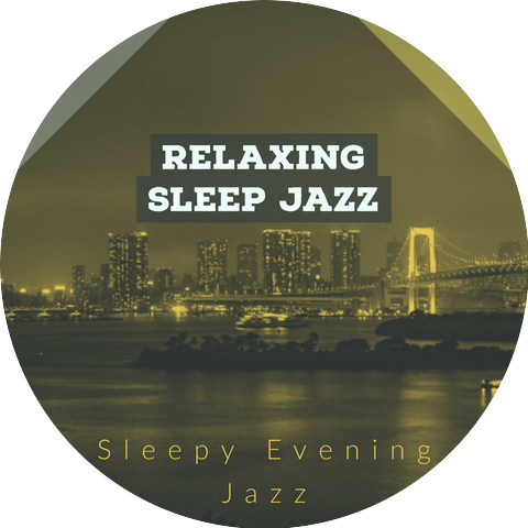 Sleepy Evening Jazz
