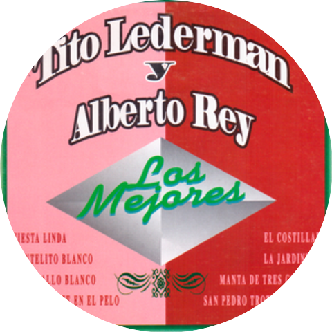 Tito Lederman & Alberto Rey