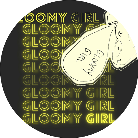 Gloomy Girl