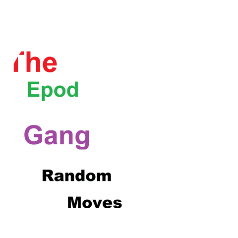 The Epod Gang