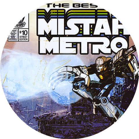 Mistah Metro