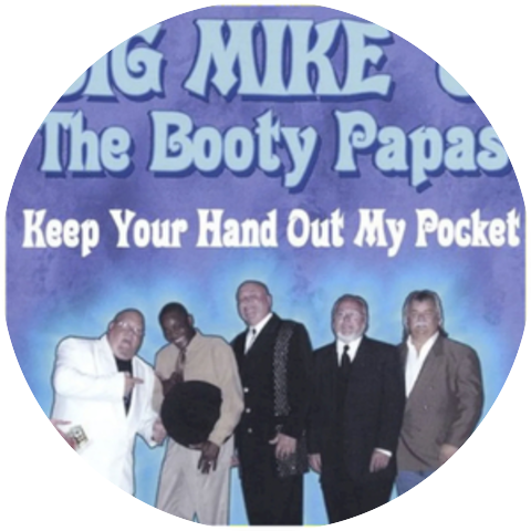 Big Mike and The Booty Papas