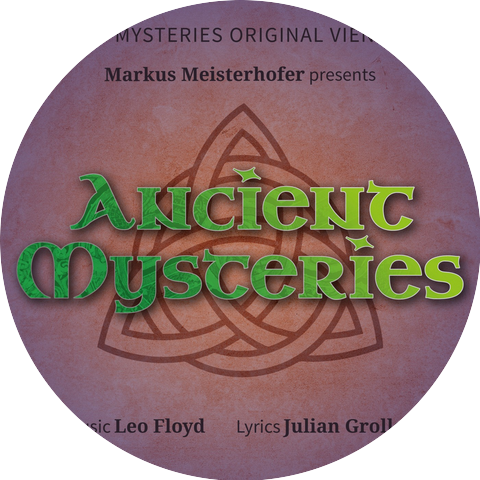Markus Meisterhofer Presents Ancient Mysteries Original Vienna Cast