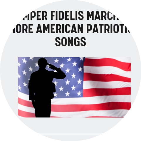 Semper Fidelis Song