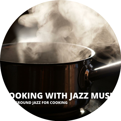 Cook With Jazz Music