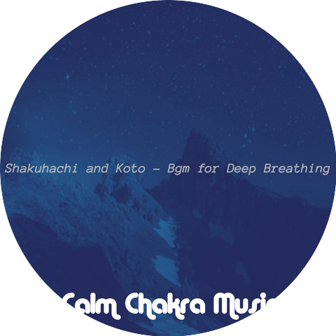 Calm Chakra Music