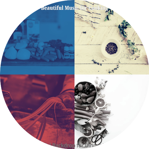 Beautiful Music for Cooking