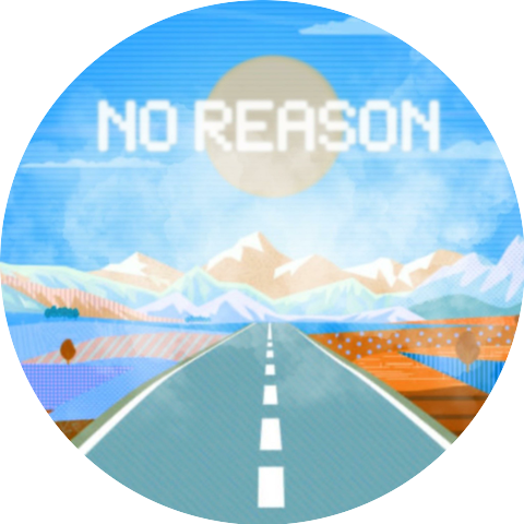 No Reason