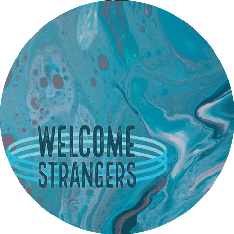 Welcome Strangers