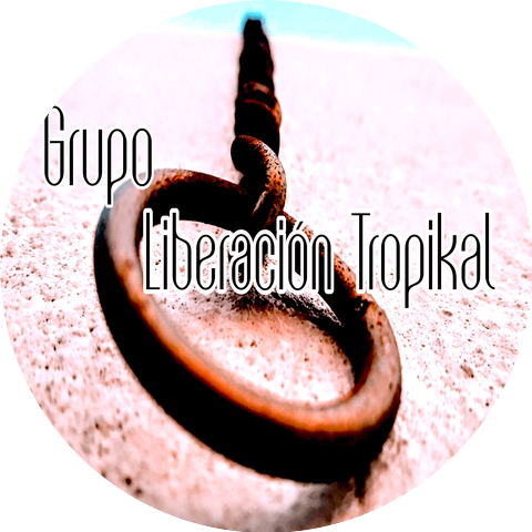 Grupo Liberacion Tropikal