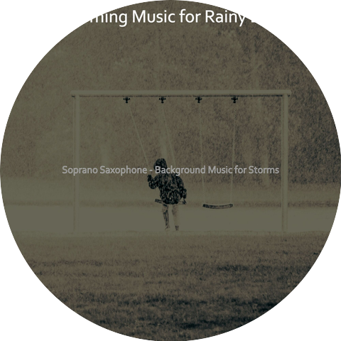 Charming Music for Rainy Days