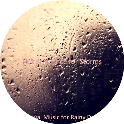 Casual Music for Rainy Days