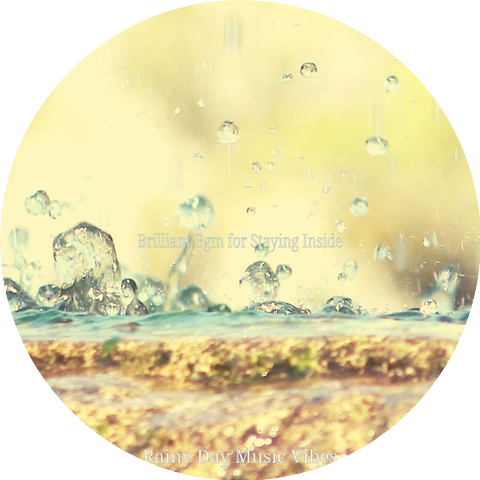 Rainy Day Music Vibes