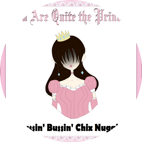 Bussin' Bussin' Chix Nuggies