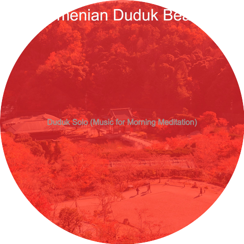 Armenian Duduk Beats