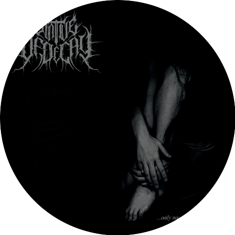 Virtue of Decay