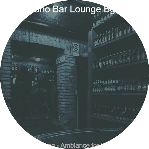 Piano Bar Lounge Bgm