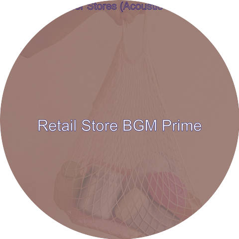 Retail Store BGM Prime