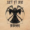 Let It Die