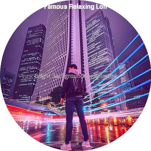 Famous Relaxing Lofi