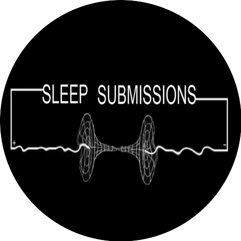 Sleep Submissions