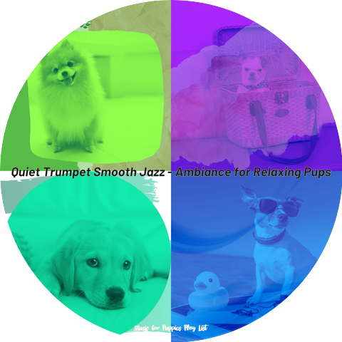 Music for Puppies Play List