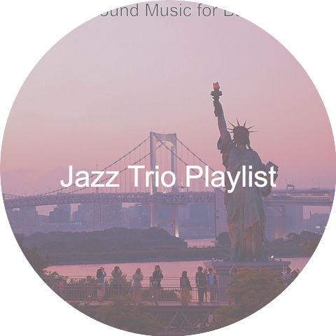 Jazz Trio Playlist