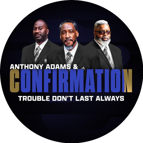 Anthony Adams and Confirmation
