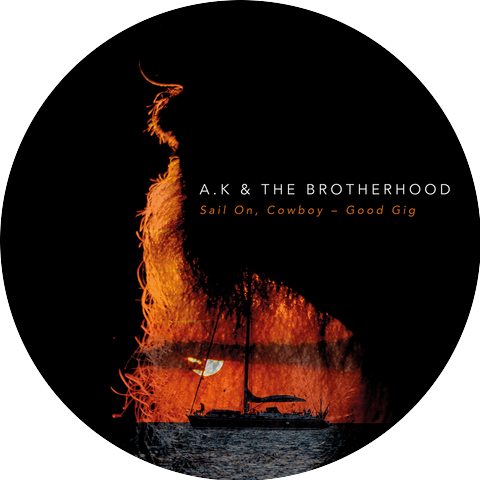 A.K & The Brotherhood