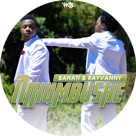 Bahati & Rayvanny