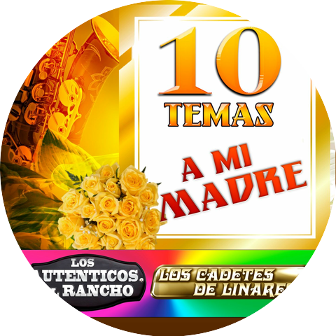 Los Cadetes De Linares & Los Auténticos Del Rancho