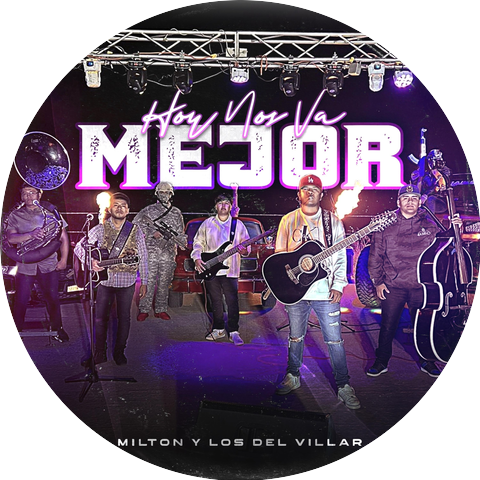 Milton Y Los Del Villar