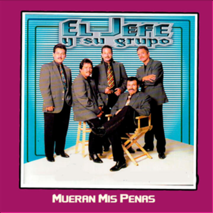 El Jefe Y Su Grupo