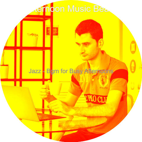 Afternoon Music Beats