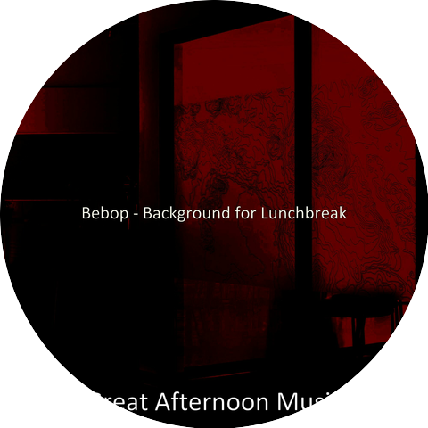 Great Afternoon Music