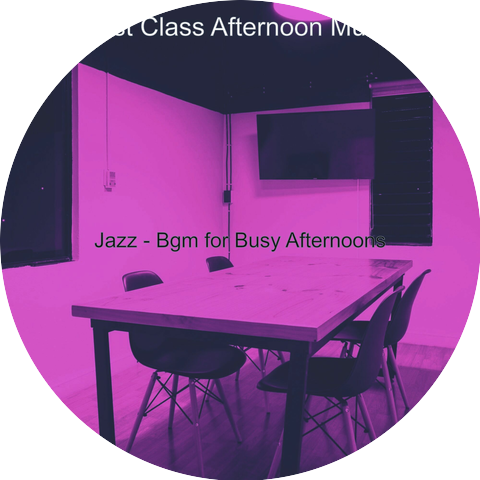 First Class Afternoon Music