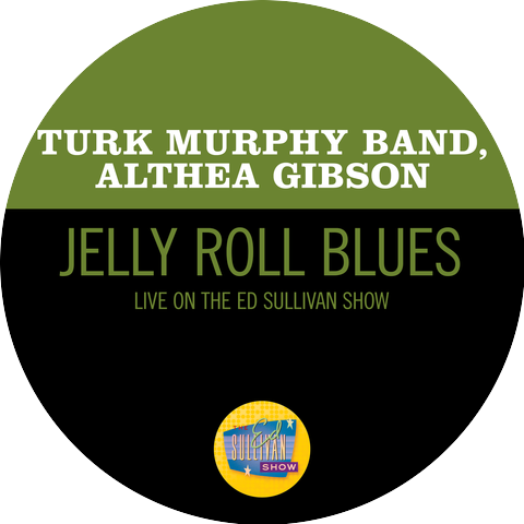 Turk Murphy Band & Althea Gibson