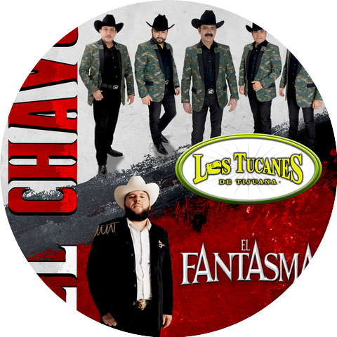 Los Tucanes De Tijuana & El Fantasma
