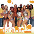 É O Tchan & Reinaldo