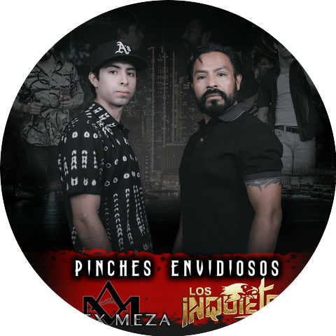 Los Inquietos del Norte & Alex Meza