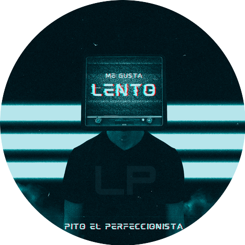 Pito El Perfeccionista