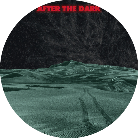 AFTER THE DARK